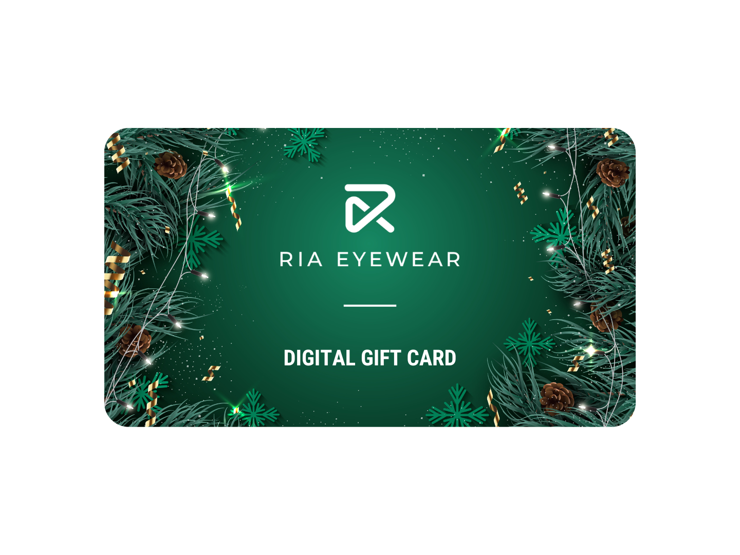 RIA Eyewear Holiday Digital Gift Card
